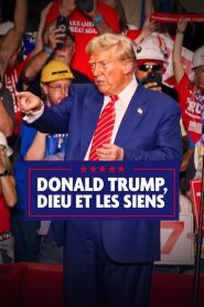 Donald Trump, Dieu et les siens